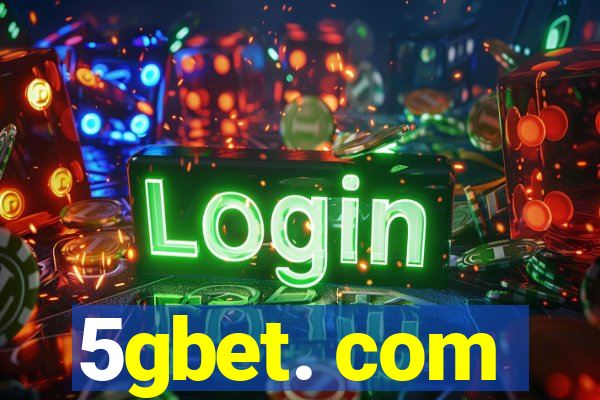 5gbet. com